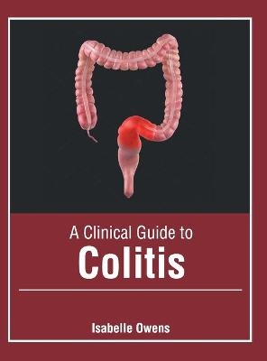 A Clinical Guide to Colitis