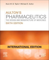 Aulton's Pharmaceutics, International Edition - Taylor, Kevin M.G.; Aulton, Michael E.