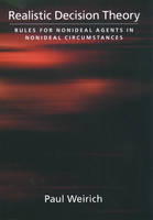 Realistic Decision Theory