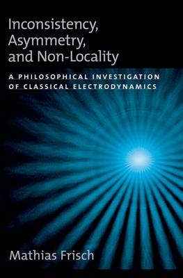 Inconsistency, Asymmetry, and Non-Locality