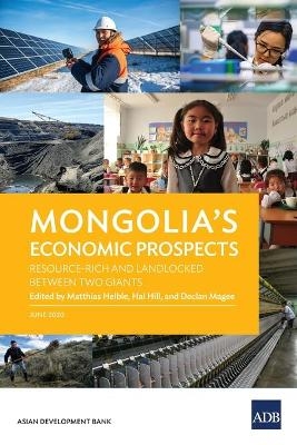 Mongolia's Economic Prospects - Matthias Helble, Hal Hill, Declan Magee