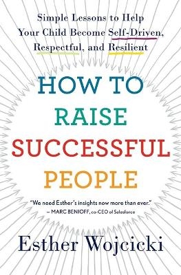 How to Raise Successful People