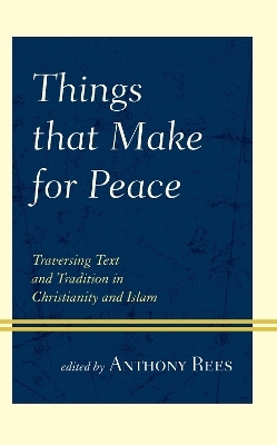 Things that Make for Peace - 