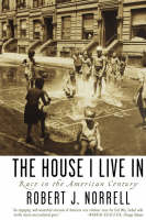 House I Live In -  Robert J. Norrell
