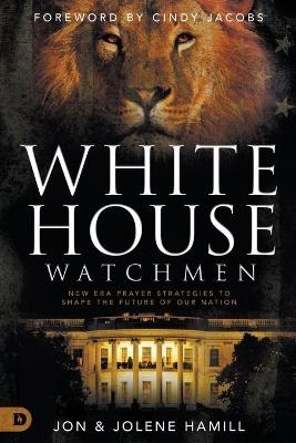 White House Watchmen - Jon Hamill, Jolene Hamill