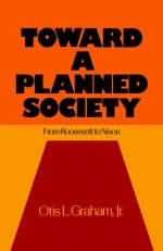 Toward a Planned Society -  Otis L. Graham Jr.
