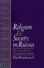 Religion and Society in Russia -  Paul Bushkovitch