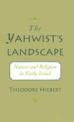 Yahwist's Landscape -  Theodore Hiebert