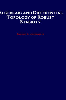 Algebraic and Differential Topology of Robust Stability