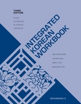 Integrated Korean Workbook - Park, Mee-Jeong; Suh, Joowon; Kim, Mary S.; Choi, Bumyong