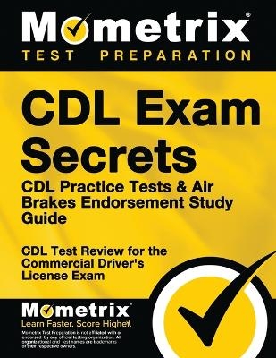 CDL Exam Secrets - CDL Practice Tests & Air Brakes Endorsement Study Guide