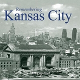 Remembering Kansas City - Copeland, Lara