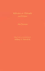 Reflections on Philosophy and Religion -  Alan Donagan