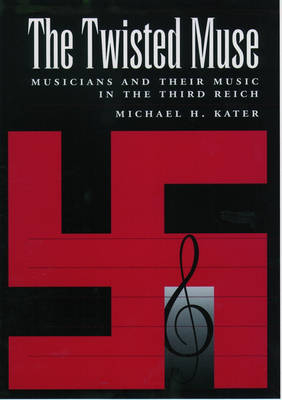 Twisted Muse -  Michael H. Kater