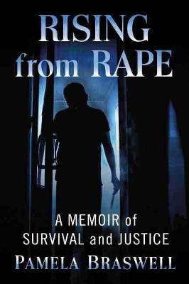 Rising from Rape - Pamela Braswell