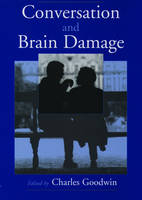 Conversation and Brain Damage