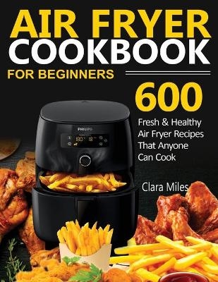 Air Fryer Cookbook for Beginners