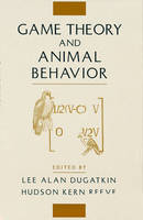 Game Theory and Animal Behavior