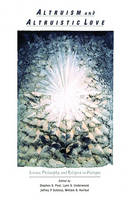 Altruism and Altruistic Love