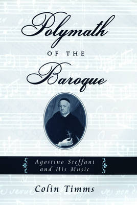 Polymath of the Baroque -  Colin Timms