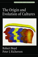 Origin and Evolution of Cultures -  Robert Boyd,  Peter J. Richerson