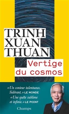 Vertige du cosmos - Xuan Thuan Trinh
