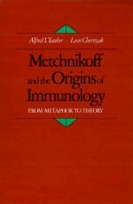Metchnikoff and the Origins of Immunology