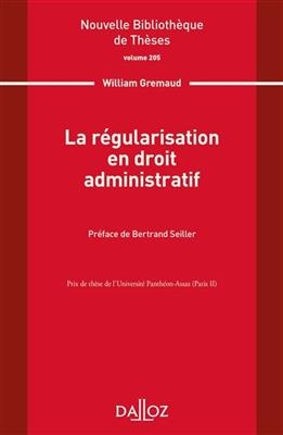 La régularisation en droit administratif