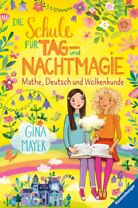 Die Schule f&uuml;r Tag- und Nachtmagie, Band 2 - Mathe, Deutsch und Wolkenkunde - Gina Mayer