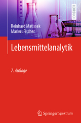 Lebensmittelanalytik - Reinhard Matissek, Markus Fischer