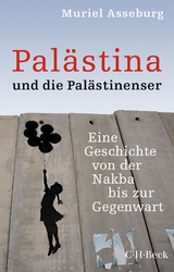 Pal&auml;stina und die Pal&auml;stinenser - Muriel Asseburg
