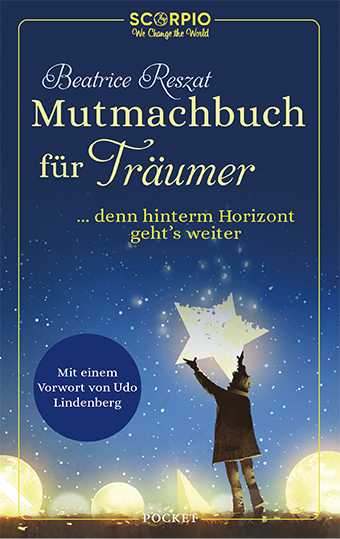 Mutmachbuch f&uuml;r Tr&auml;umer - Beatrice Reszat