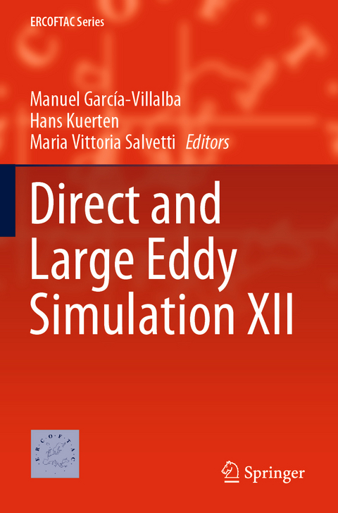 Direct and Large Eddy Simulation XII - 