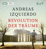 Revolution der Tr&auml;ume - Andreas Izquierdo
