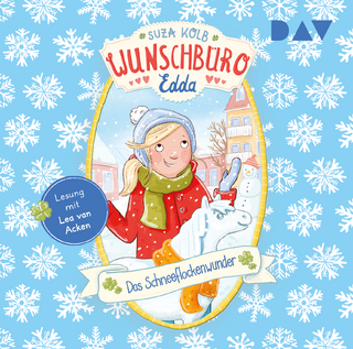 Wunschbüro Edda – Teil 6: Das Schneeflockenwunder