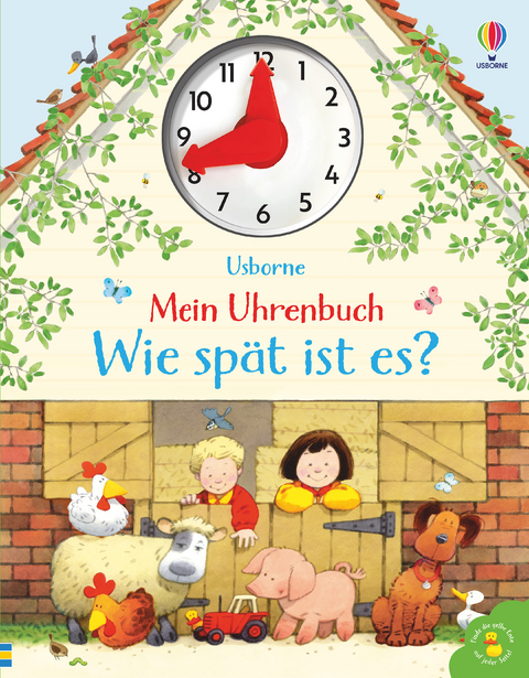 Mein Uhrenbuch - Wie sp&auml;t ist es? - Heather Amery