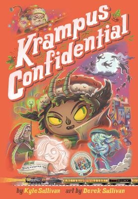 Krampus Confidential - Kyle Sullivan