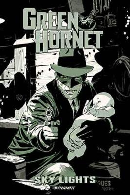 Green Hornet: Sky Lights - Scott Lobdell
