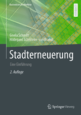Stadterneuerung - Gisela Schmitt, Hildegard Schr&ouml;teler-von Brandt