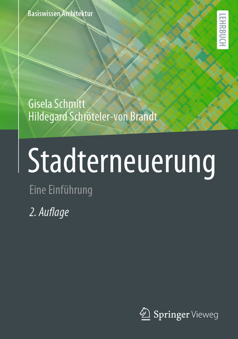 Stadterneuerung - Gisela Schmitt, Hildegard Schr&ouml;teler-von Brandt