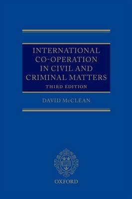 International Co-operation in Civil and Criminal Matters -  David McClean