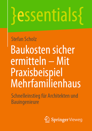 Baukosten sicher ermitteln – Mit Praxisbeispiel Mehrfamilienhaus