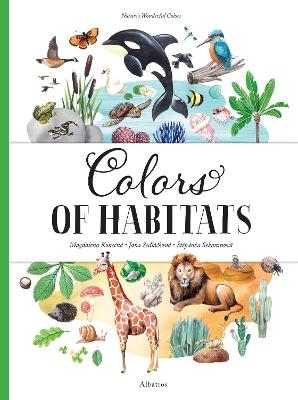 Colors of Habitats - Stepanka Sekaninova, Jana Sedlackova