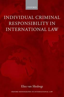Individual Criminal Responsibility in International Law