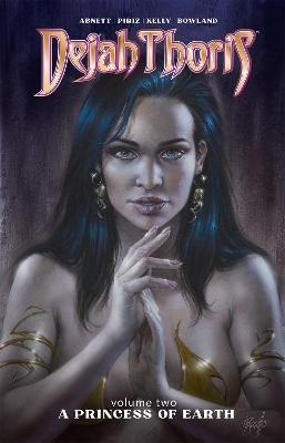 Dejah Thoris Vol. 2: A Princess of Earth - Dan Abnett