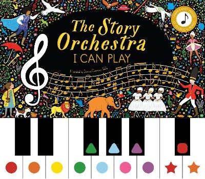 The Story Orchestra: I Can Play - Katy Flint