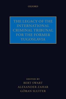 Legacy of the International Criminal Tribunal for the Former Yugoslavia - 