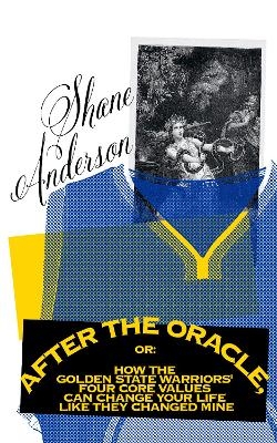After the Oracle - Shane Anderson