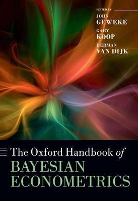 Oxford Handbook of Bayesian Econometrics