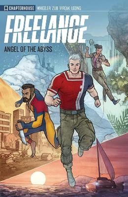 FREELANCE VOLUME 01 - Jim Zub, Andrew Wheeler